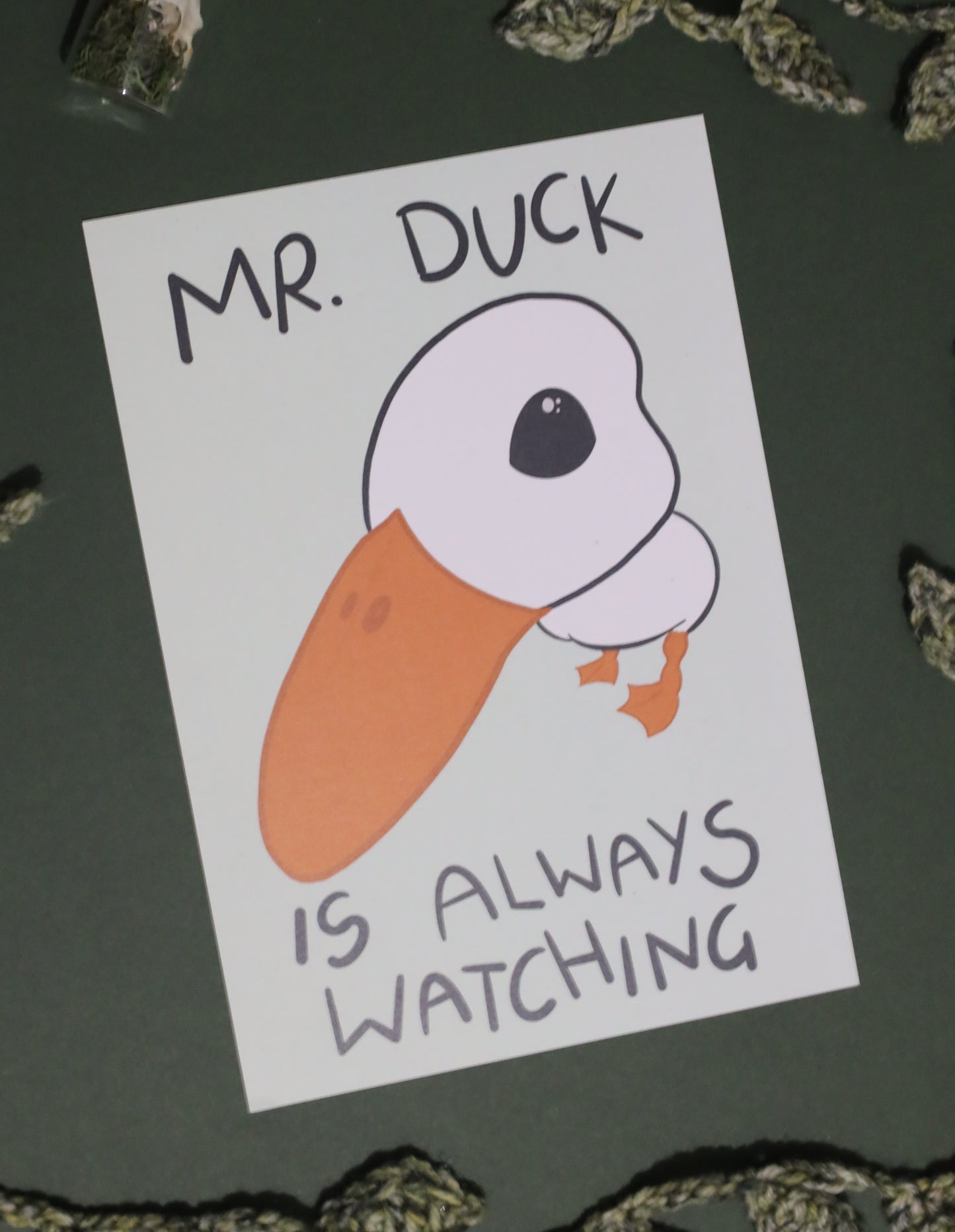 Mr Duck Is Always Watching A5 Print