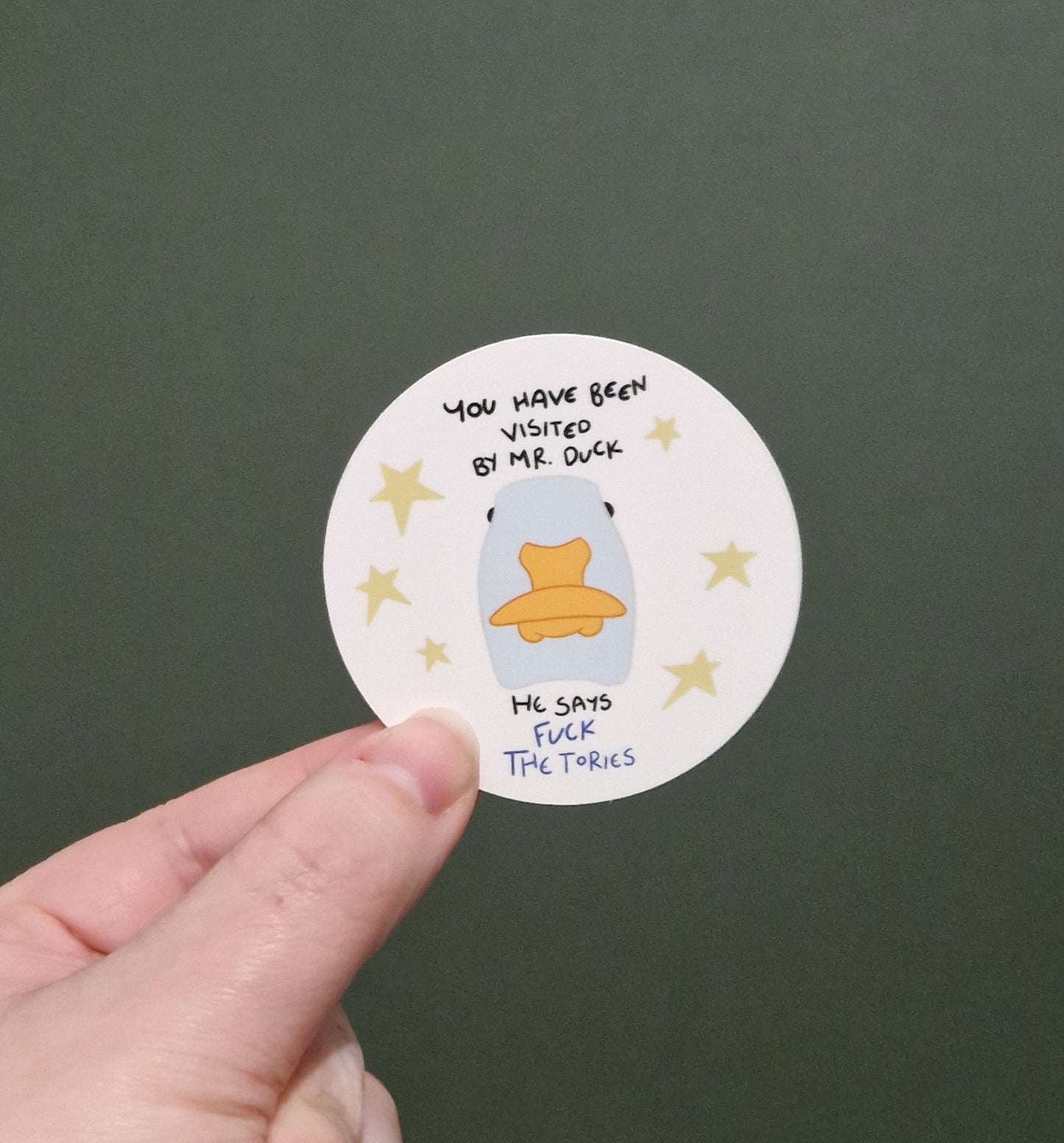 Mr Duck Says Fuck The Tories Sticker